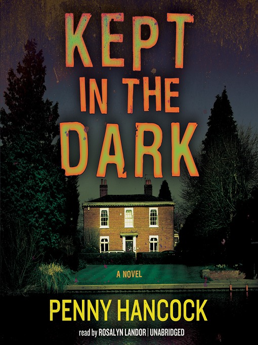 Title details for Kept in the Dark by Penny Hancock - Available